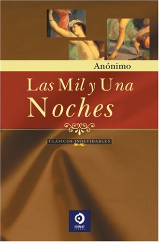 Las mil y una noches (Grandes Clasicos Series / Great Classics Series)