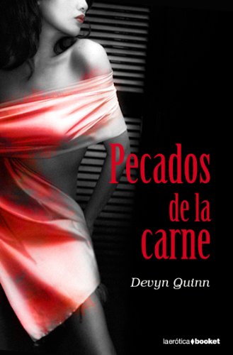 Pecados De La Carne: 1 (Erótica)