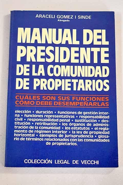 Manual del presidente de la comunidad de propietarios