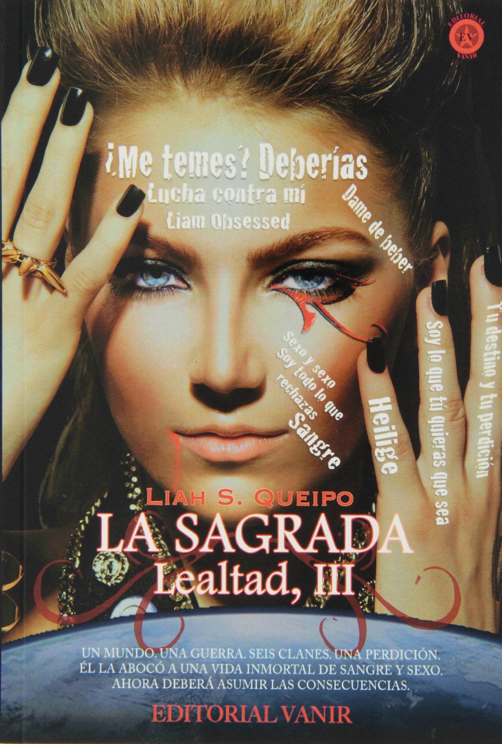 La Sagrada III (SAGA LEALTAD)
