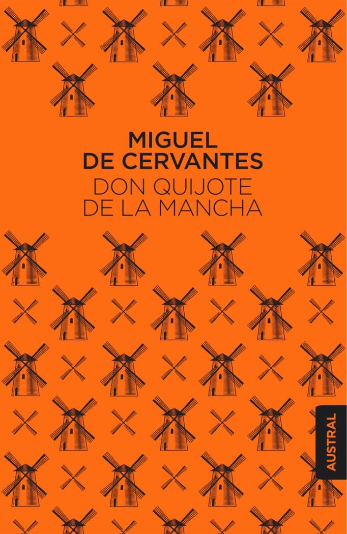 Don Quijote de la Mancha (Austral Singular)