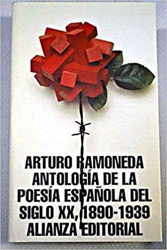 Antologia de la poesia española del siglo XX,1890-1939 (Libro De Bolsillo, El)