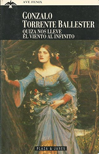 Quiza nos lleve el viento al infinito