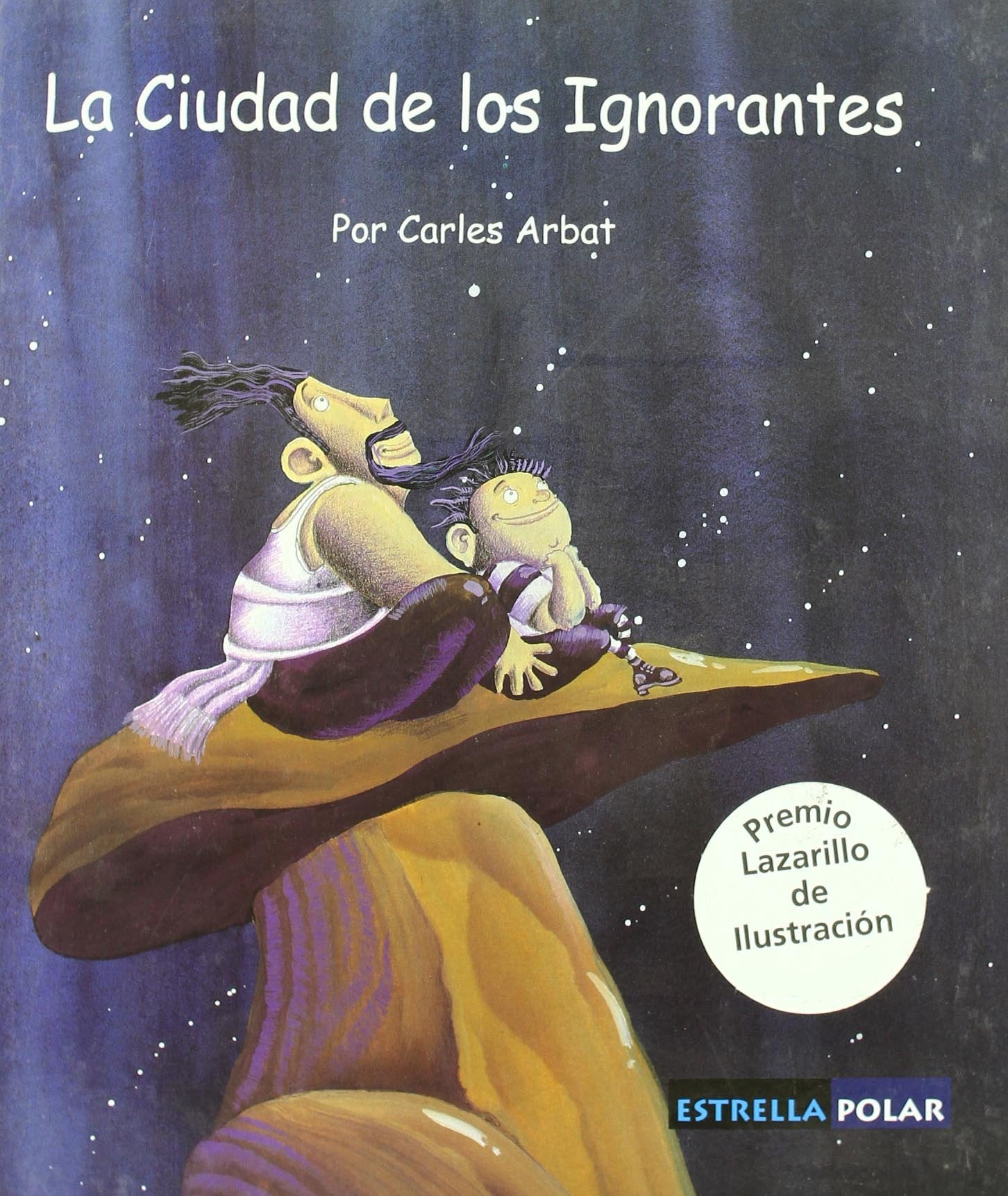 La Ciudad de los Ignorantes (Estrella Polar)