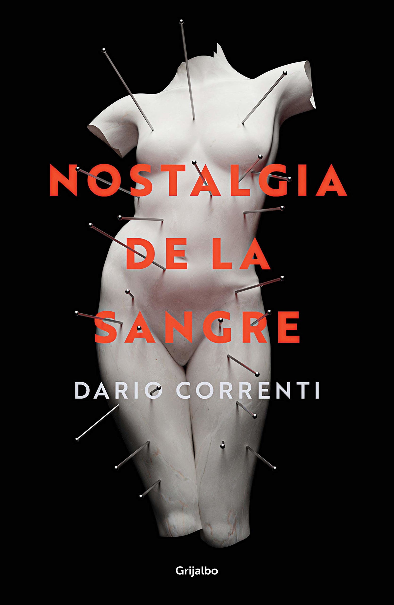 Nostalgia de la sangre (Novela de intriga)