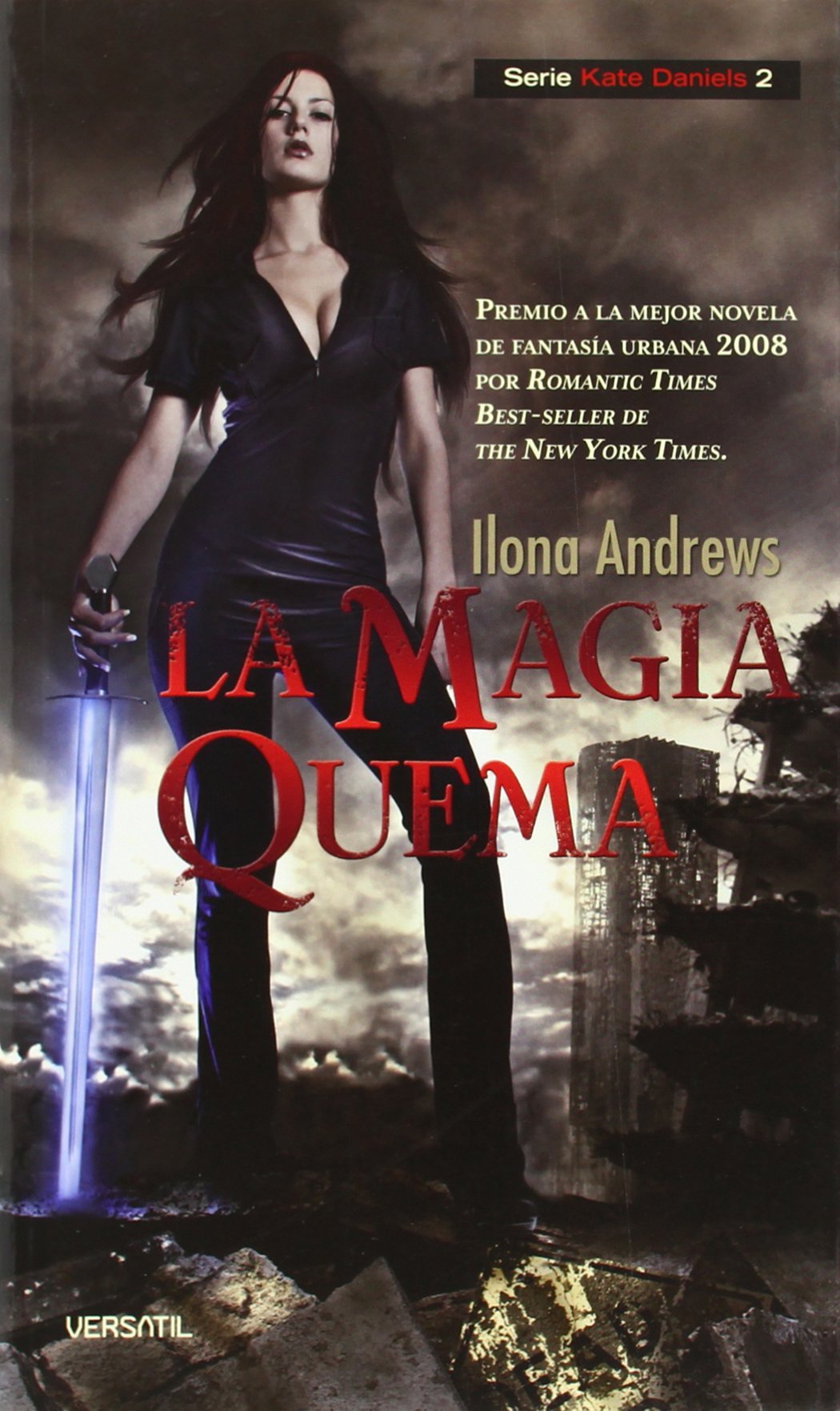 Serie Kate Daniels: La Magia Quema
