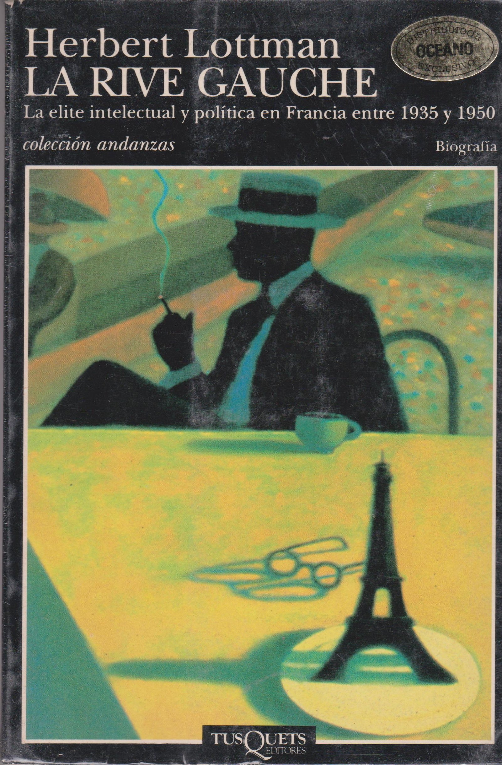 La Rive Gauche: 216 (Andanzas)