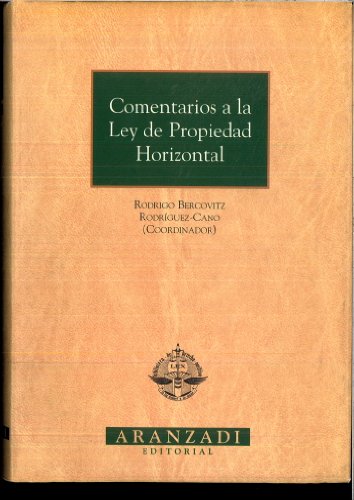 Comentarios a la ley de propiedad horizontal