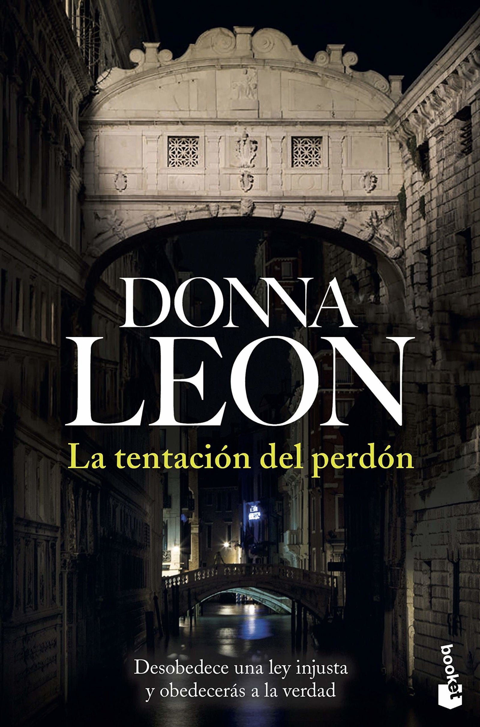 La tentación del perdón: Serie Comisario Brunetti: 17 (Crimen y misterio)