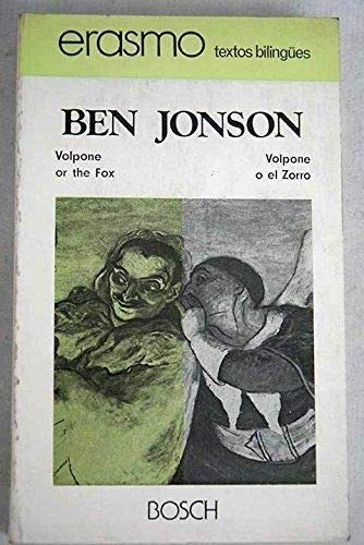 Volpone o El zorro (Erasmo, textos bilingües)