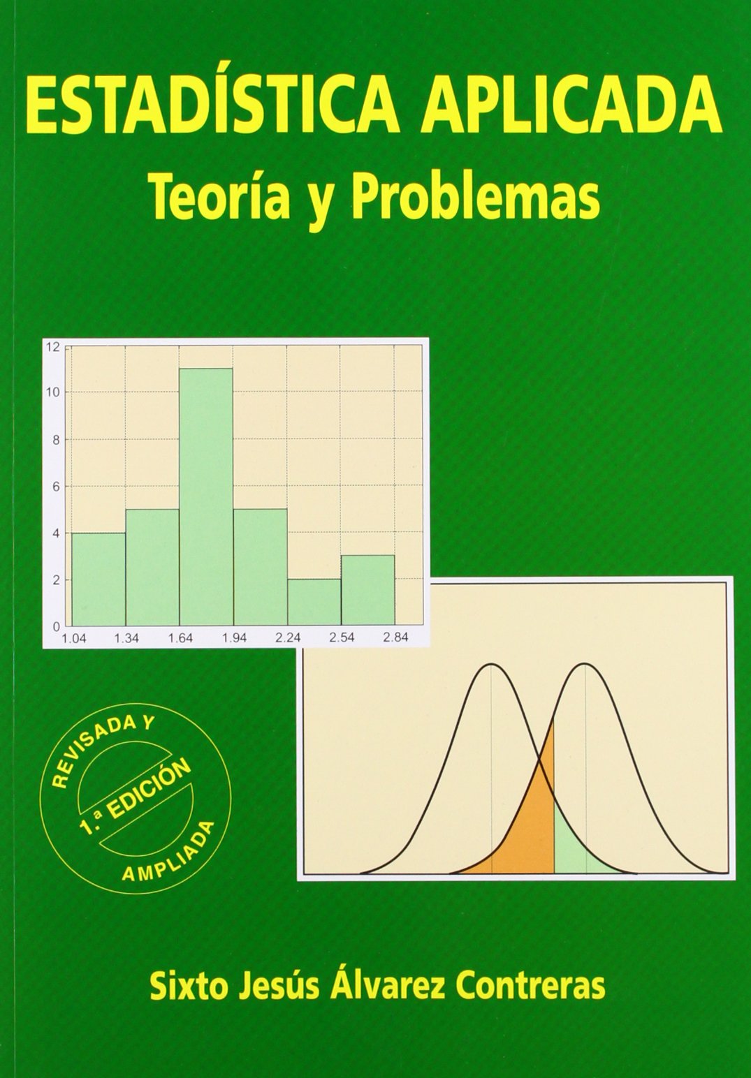 ESTADISTICA APLICADA:TEORIA Y PROBLEMAS (SIN COLECCION)