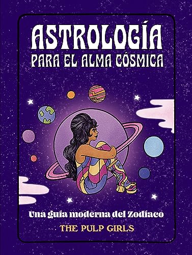 Astrología para el alma cósmica (Libros singulares)