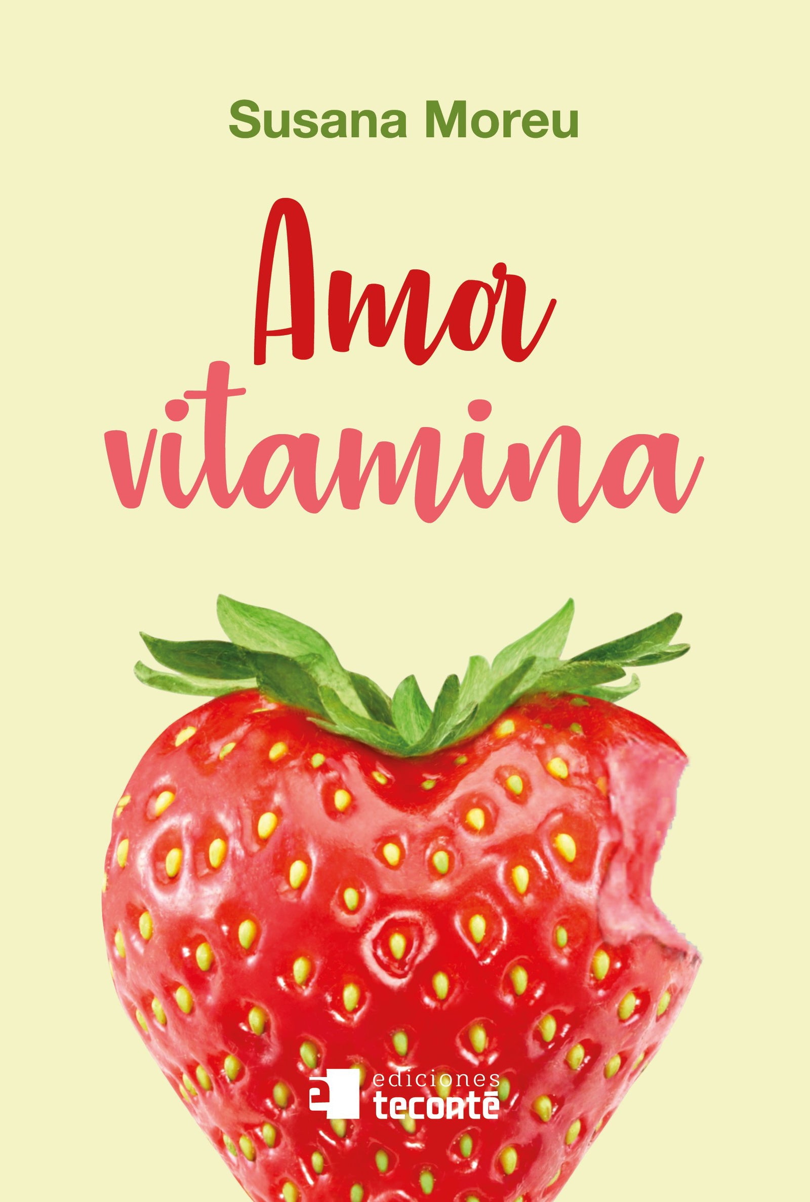 Amor vitamina (Crécete)