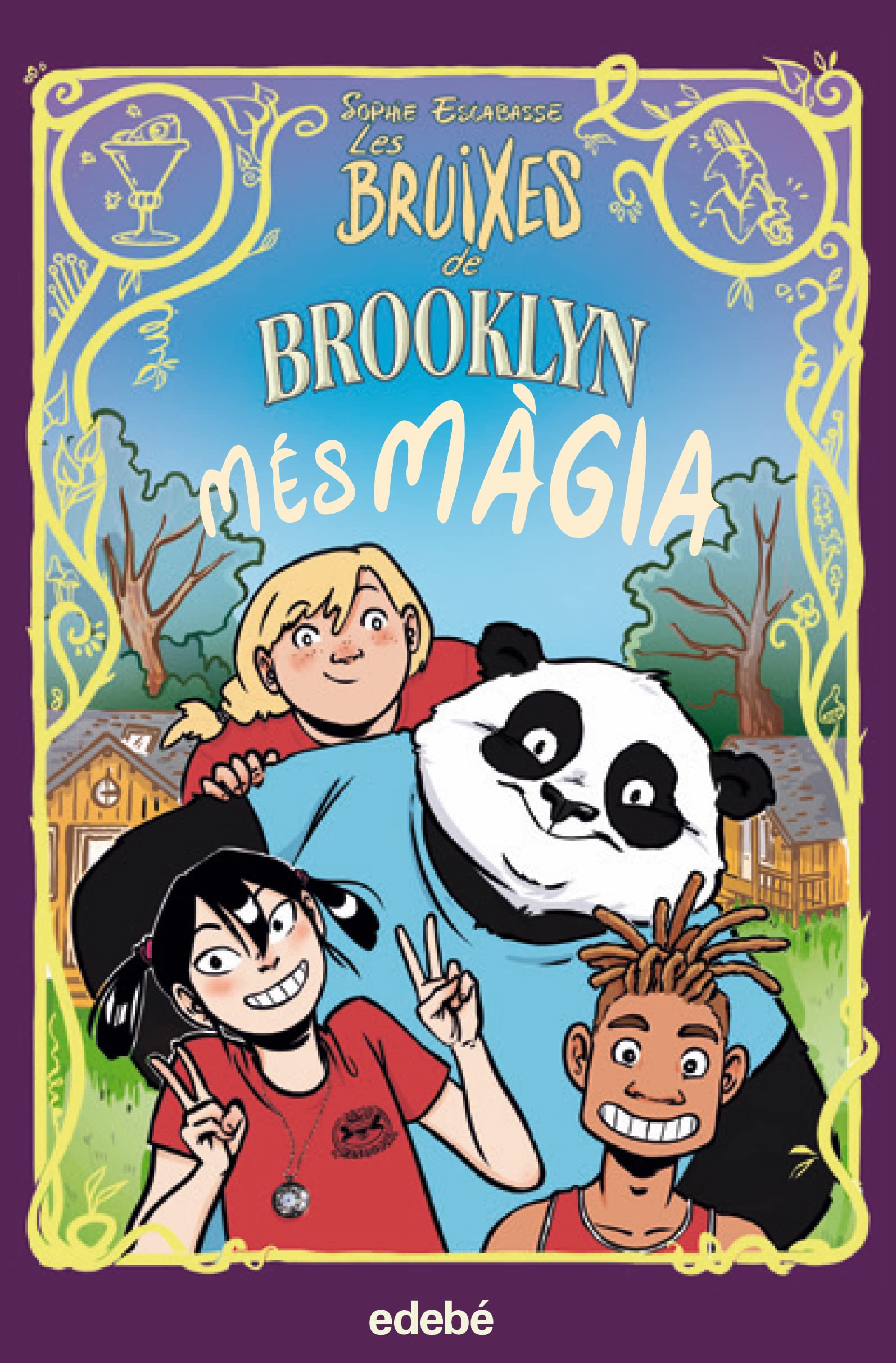 LES BRUIXES DE BROOKLYN: Més màgia (CÒMIC. LES BRUIXES DE BROOKLYN)