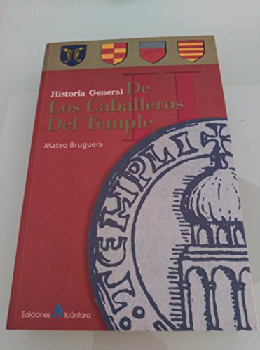 Historia general de los caballerosdel temple, vol. II
