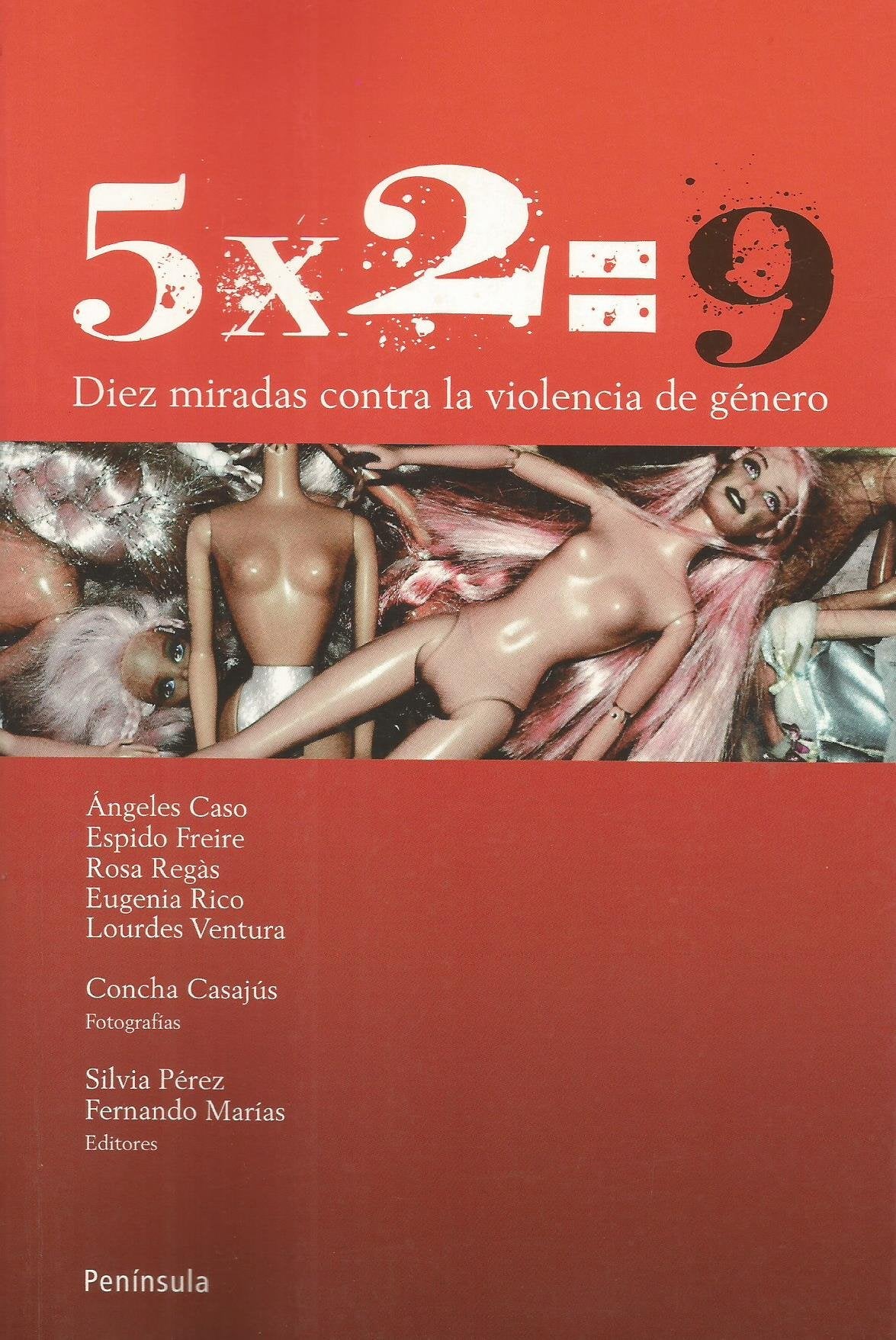 5X2= 9: Diez miradas contra la violencia de género (ATALAYA)