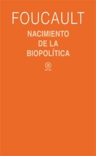 Nacimiento de la biopolítica