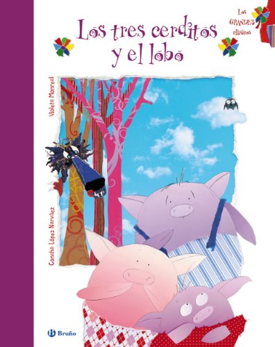 Los tres cerditos y el lobo (Castellano - A PARTIR DE 6 AÑOS - ÁLBUMES - Grandes clásicos)