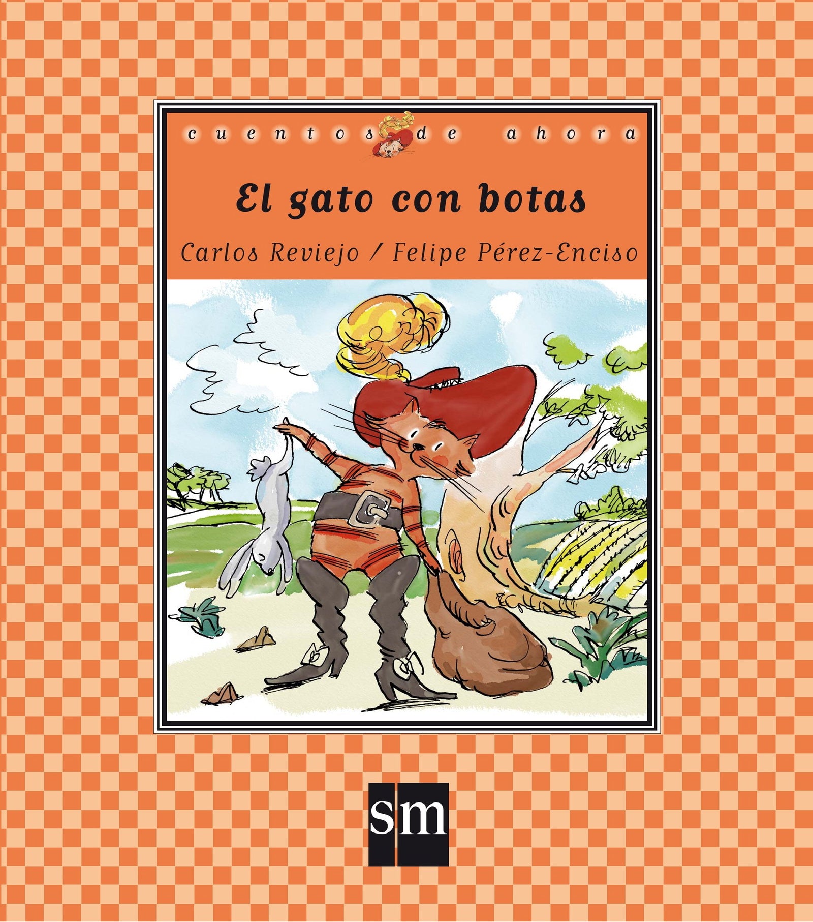 El gato con botas: 66 (Cuentos de ahora)