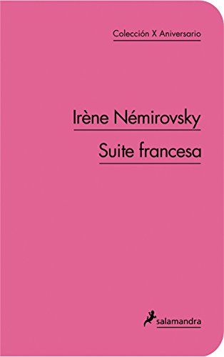 Suite francesa (Salamandra Narrativa)