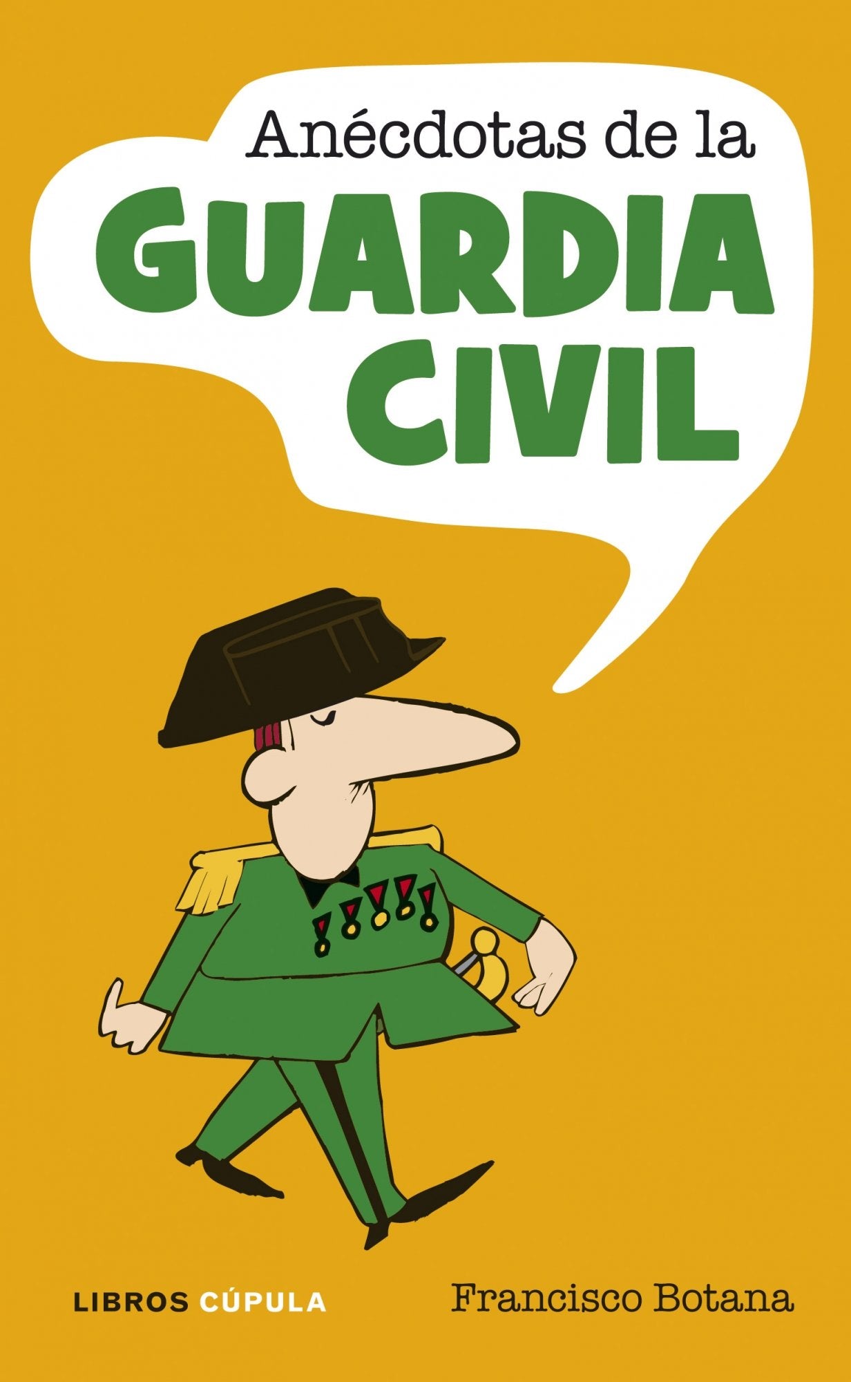 Anécdotas de la Guardia Civil: 1 (Humor)