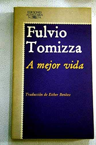 A mejor vida