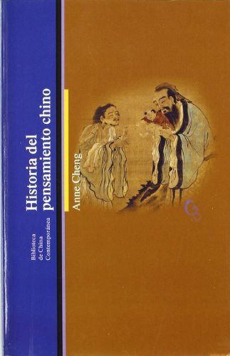 Historia del pensamiento chino (BIBLIOTECA DE CHINA CONTEMPORANEA)