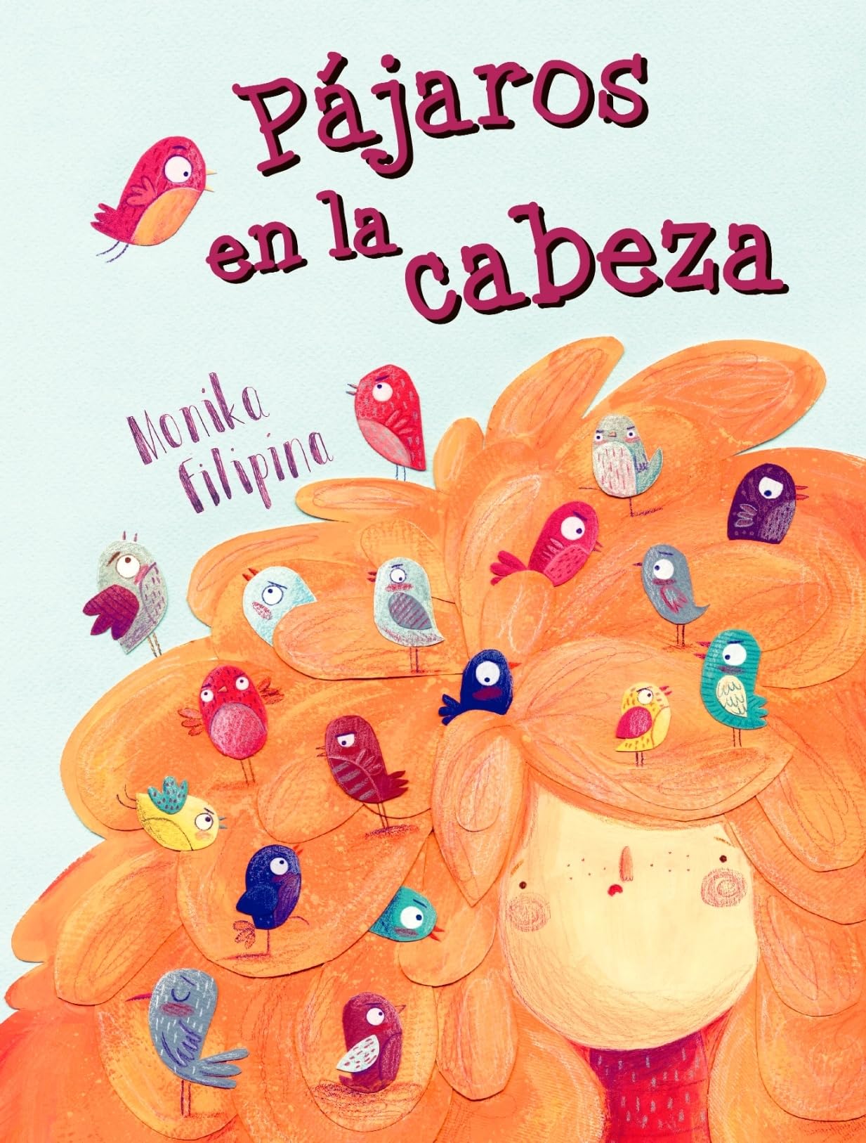 Pájaros en la cabeza (PICARONA)