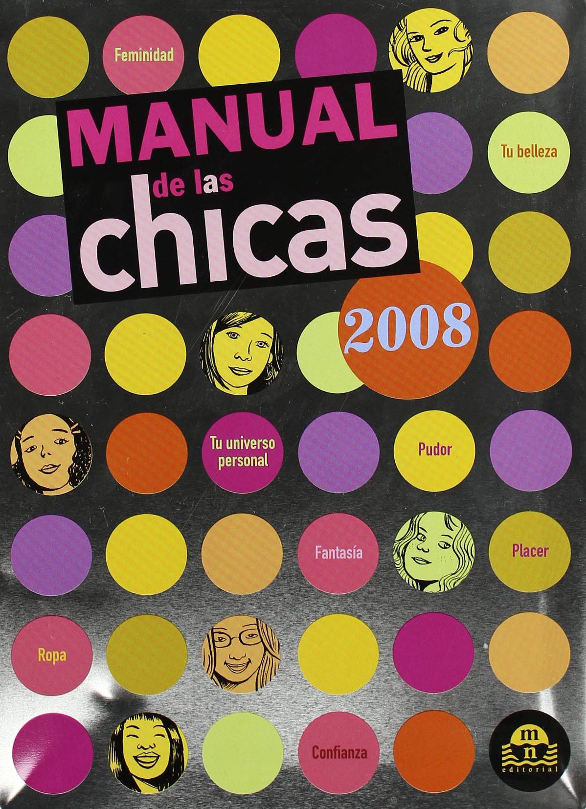 MANUAL DE LAS CHICAS 2008 (SIN COLECCION)