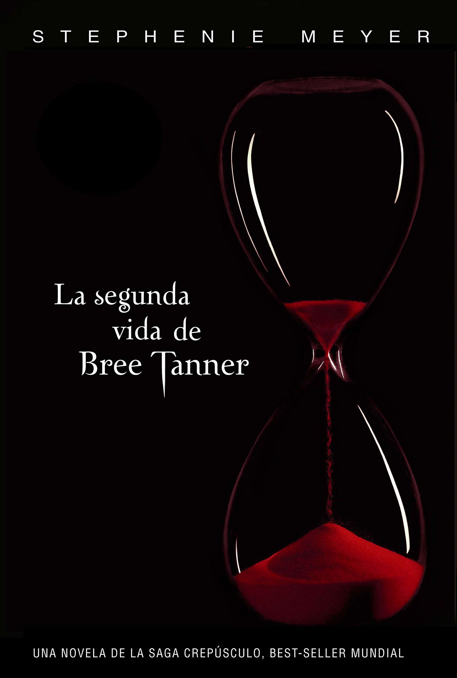 La segunda vida de Bree Tanner (Saga Crepúsculo) (Sin límites)