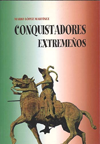CONQUISTADORES EXTREMEÑOS