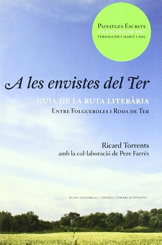 A les envistes del Ter (L'entorn)