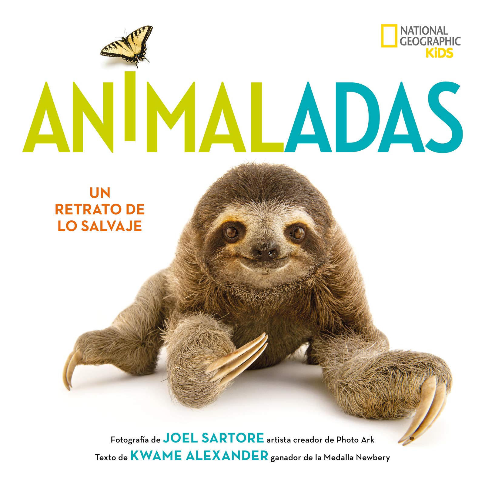 Animaladas: Un retrato de lo salvaje (National Geographic Kids)