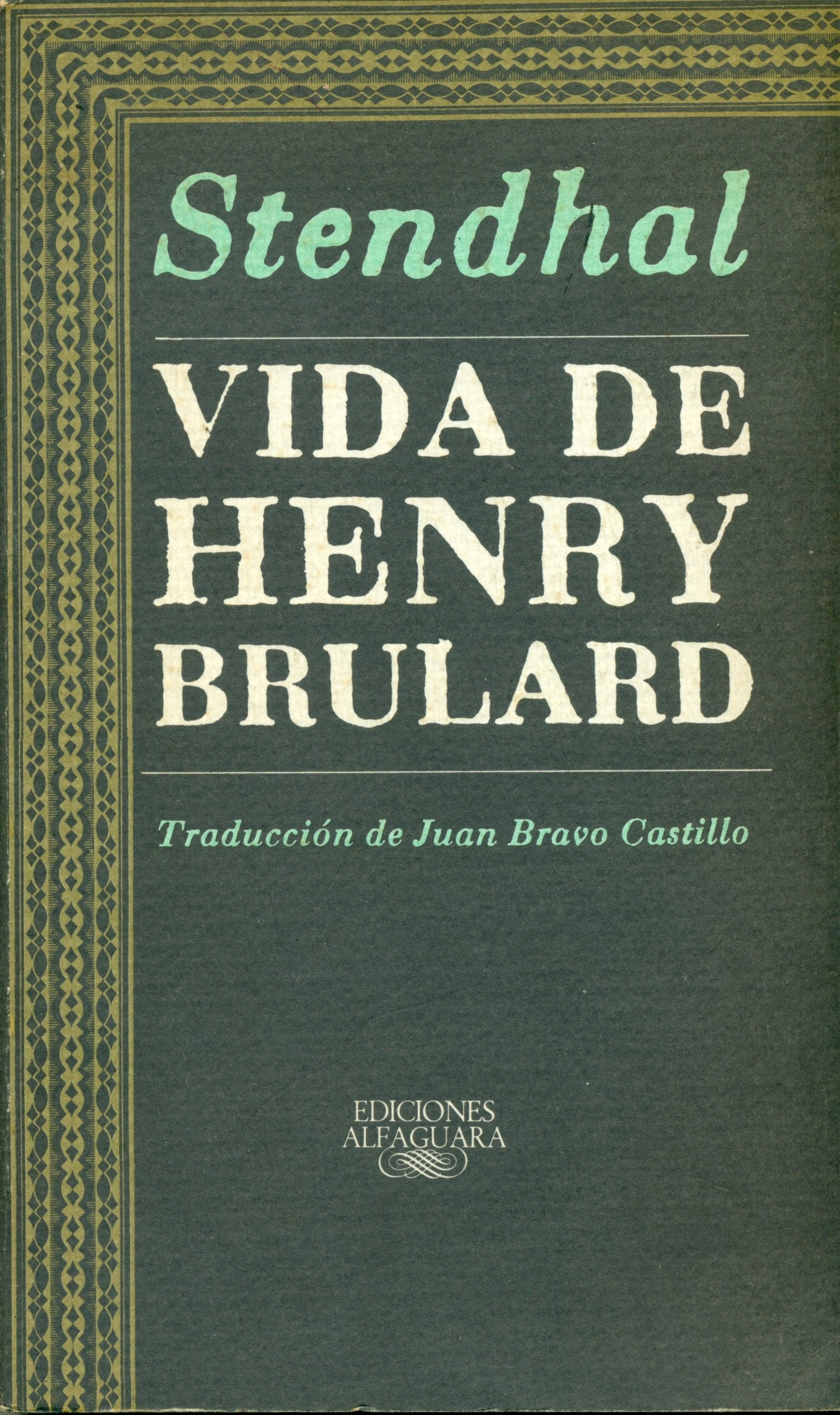 Vida de henry brulard