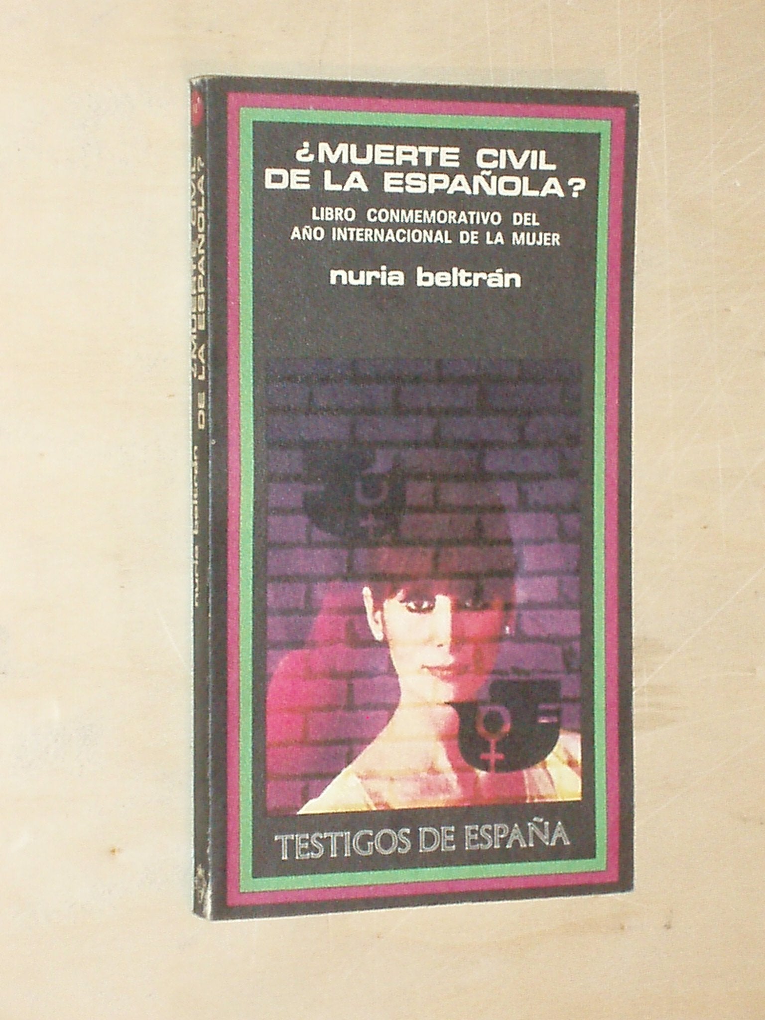 ?Muerte civil de la española? (Testigos de España)