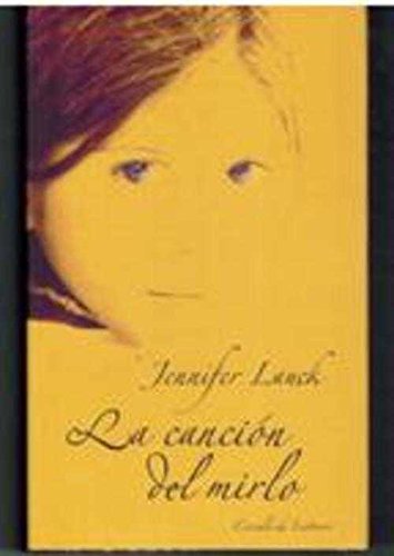 La canción del mirlo : memorias de una infancia