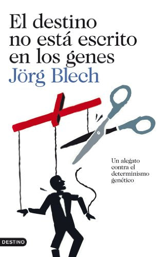 El destino no está escrito en los genes: Un alegato contra el determinismo genético (Imago Mundi)