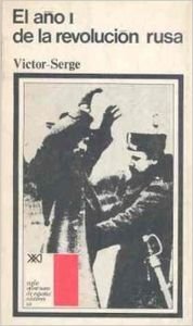 El año I de la revolución rusa (Historia)
