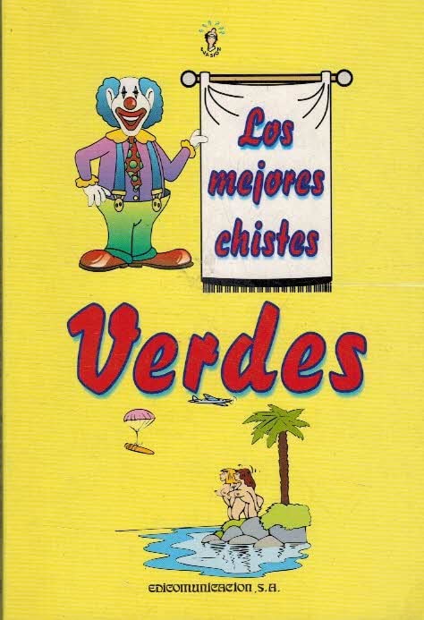 Los mejores chistes verdes