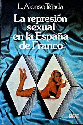 Represion sexual en la España defranco