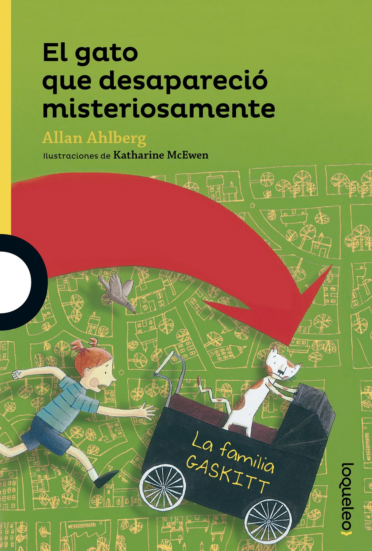 El gato que desapareció misteriosamente (SERIE AMARILLA(+6))