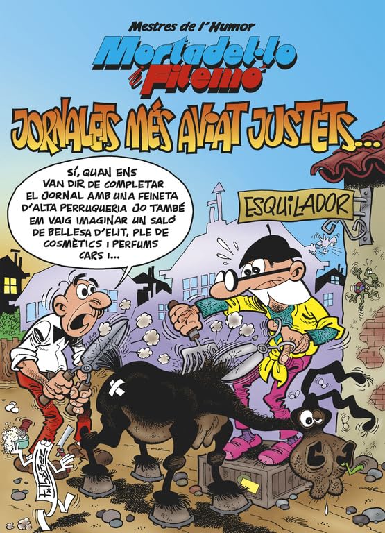 Mortadel·lo i Filemó. Jornalets més aviat justets... (Mestres de l'Humor 44) (Bruguera Clásica)