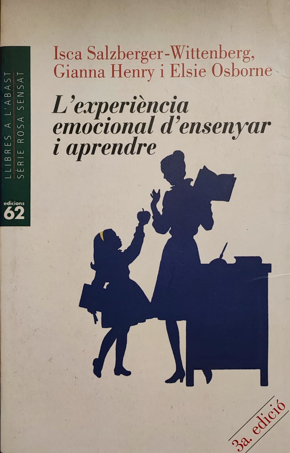 L'experiència emocional d'ensenyar i aprendre