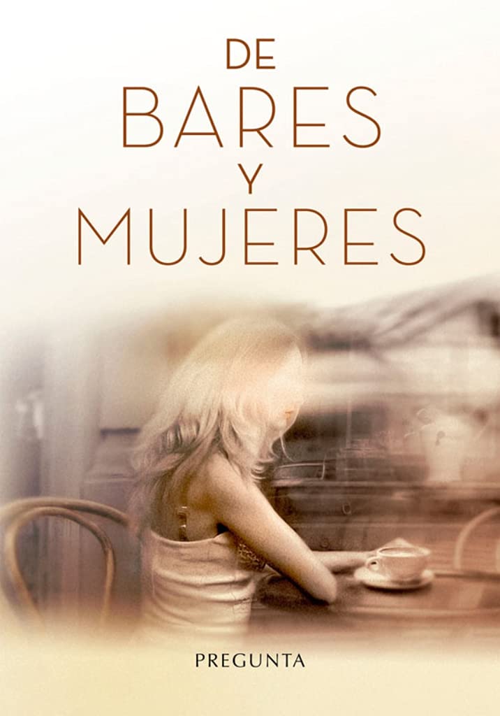 De bares y mujeres (SIN COLECCION)