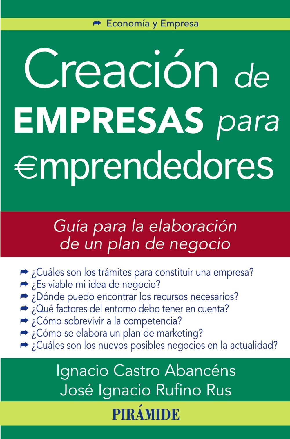 Creación de empresas para emprendedores (Economía Y Empresa)