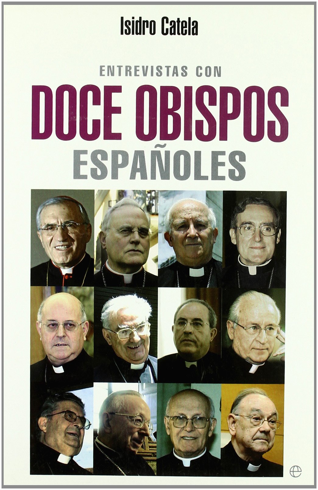 Entrevistas con doce obispos españoles