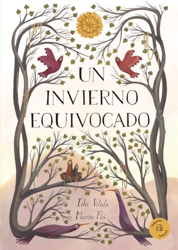 Un invierno equivocado: 1 (Vegueta Infantil)