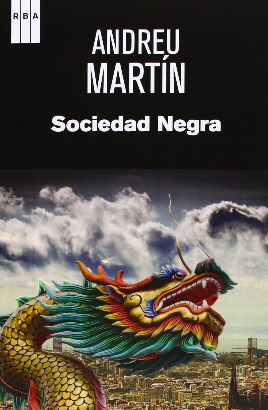Sociedad negra (SERIE NEGRA)