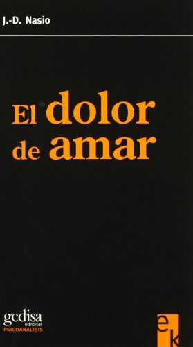 El dolor de amar (SIN COLECCION)