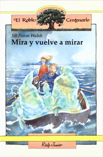 MIRA Y VUELVE A MIRAR (SIN COLECCION)